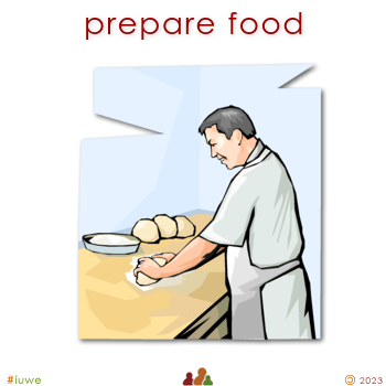 w00825_01 prepare food