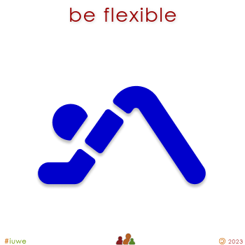 w00652_01 be flexible